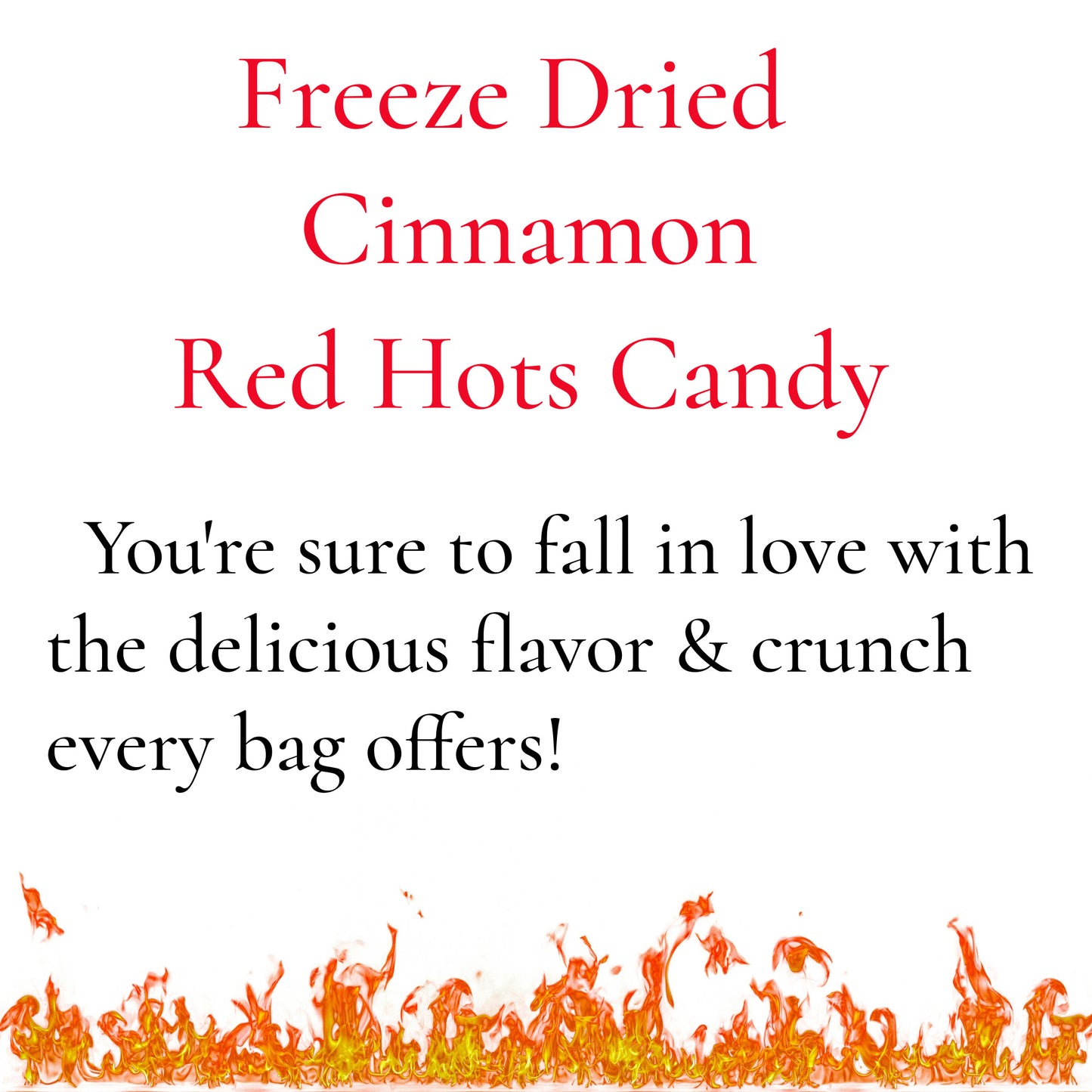 Freeze Dried Cinnamon Hots Candy