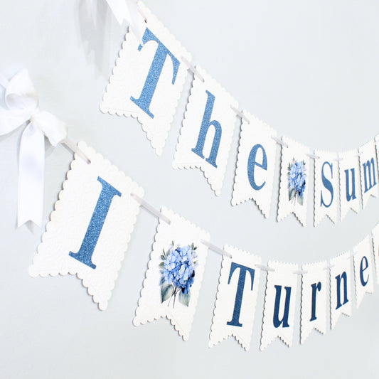 The Summer I Turned Birthday Banner - Custom Age Decor - Hydrangea - Coastal Birthday Decorations