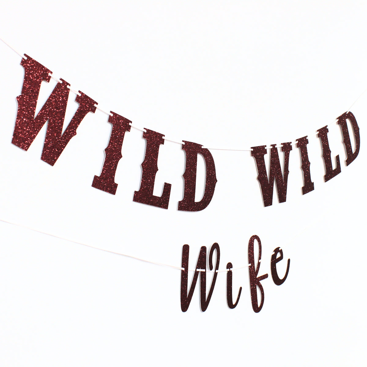 Wild Wild Wife Bachelorette Banner - Western Bachelorette Decorations - Cowgirl Last Rodeo Bachelorette